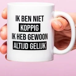 Nutcrackers Mok Ik Ben Niet Koppig Ik Heb Gewoon Altijd Gelijk -Tefal Shop 550x474